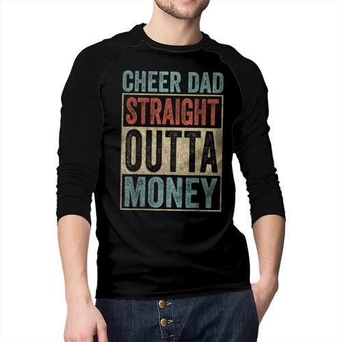 Retro Cheer Dad Straight Outta Money Men Baseball Raglan Shirt - Father's Day Fun