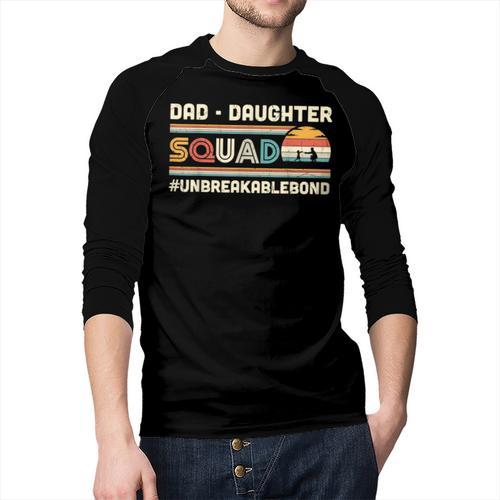 Retro Dad Daughter Squad Unbreakable Bond Father Daughter Men Baseball Raglan Shirt - Father's Day Fun