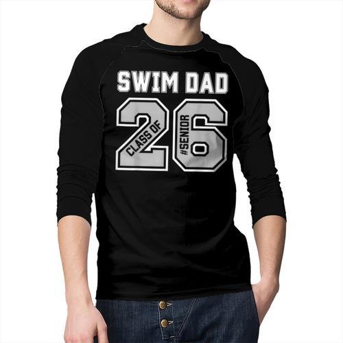 Senior Swim Dad 2026 Swimmer Swim Dad Senior Class Of 26 Men Baseball Raglan Shirt - Father's Day Fun