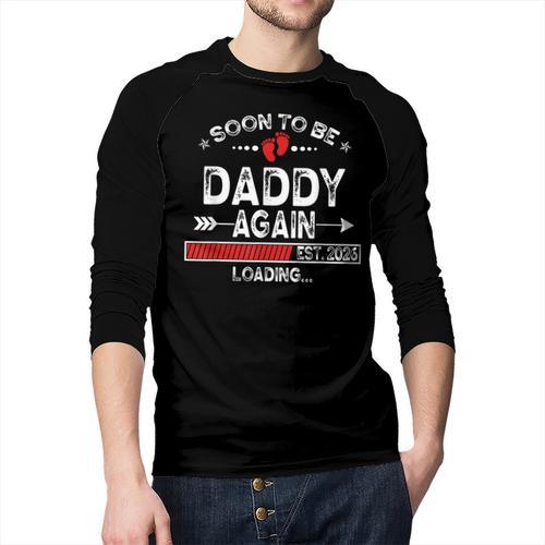 Soon To Be Daddy Again Est 2026 Loading Daddy Men Baseball Raglan Shirt - Father's Day Fun