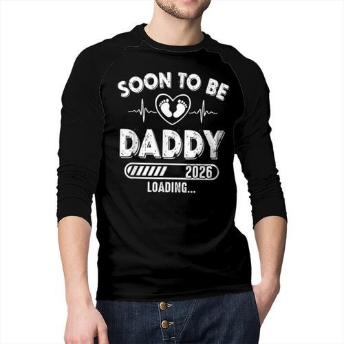 Soon To Be Daddy Est 2026 New Dad Fathers Day First Time Men Baseball Raglan Shirt - Father's Day Fun