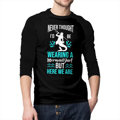 Never Thought I'd Be Wearing a Mermaid Dad Small Men Baseball Raglan Shirt - Father's Day Fun