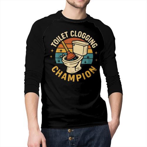 Toilet Clogging Champion Bathroom Humor Dad Jokes Men Baseball Raglan Shirt - Father's Day Fun