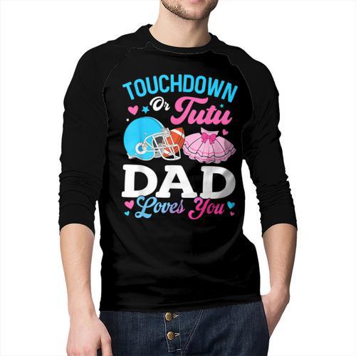 Touchdown Or Tutu Dad Loves You Gender Reveal Family Men Baseball Raglan Shirt - Father's Day Fun