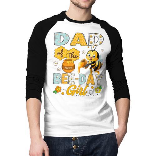 Dad Of The Bee-Day Girl Bee Birthday Party Men Baseball Raglan Shirt - Father's Day Fun