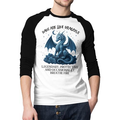 Dads Are Like Dragons Legendary Protective Fatherhood Men Baseball Raglan Shirt - Father's Day Fun