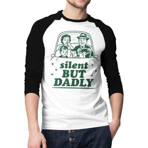 Silent But Dadly Father's Day Fart Dad Farting Vintage Men Baseball Raglan Shirt - Father's Day Fun