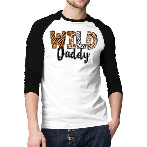 Wild Daddy Zoo Born Two Be Wild B-Day Safari Jungle Animal Men Baseball Raglan Shirt - Father's Day Fun