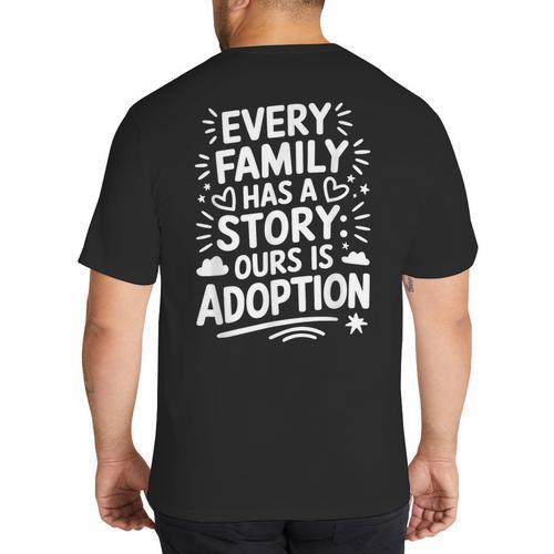 Adoptive Mom Adoption Dad And Adoption Day Foster Care Big And Tall Men's T-Shirt Back Print - Father's Day Fun