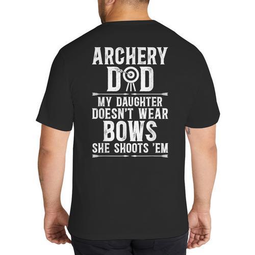 Archery Dad Dad Of An Archer Father Big And Tall Men's T-Shirt Back Print - Father's Day Fun