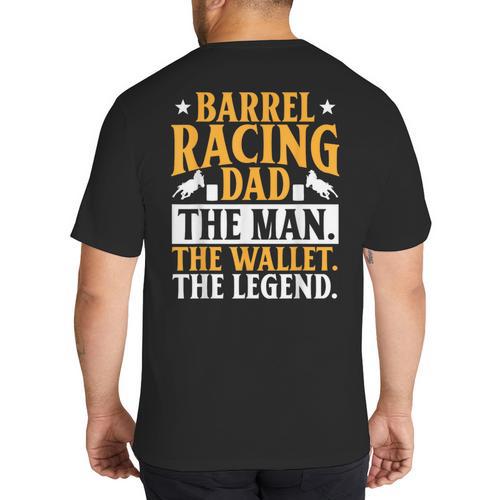 Barrel Racing Dad Horse Barrel Racer Big And Tall Men's T-Shirt Back Print - Father's Day Fun