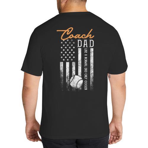 Baseball Coach Dad Like A Normal Dad Only Cooler USA Flag Big And Tall Men's T-Shirt Back Print - Father's Day Fun
