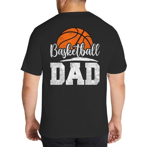 Basketball Dad Basketball Player Game Day Father's Day Big And Tall Men's T-Shirt Back Print - Father's Day Fun