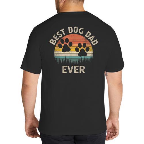Best Dog Dad Ever Vintage Father's Day Dog Lover Big And Tall Men's T-Shirt Back Print - Father's Day Fun