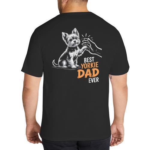 Best Yorkie Dad Ever Dog Yorkie I Love Yorkie Dad Big And Tall Men's T-Shirt Back Print - Father's Day Fun