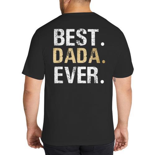 Birthday Fathers Day Christmas For Dada Dada From Granddaughter Grandson Best Dada Big And Tall Men's T-Shirt Back Print - Father's Day Fun