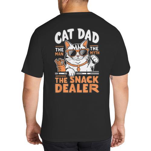 Cat Dad The Man The Myth The Snack Dealer Big And Tall Men's T-Shirt Back Print - Father's Day Fun
