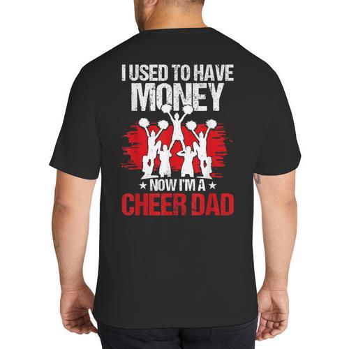 Cheer Dad Cheerleading Fathers Day Big And Tall Men's T-Shirt Back Print - Father's Day Fun
