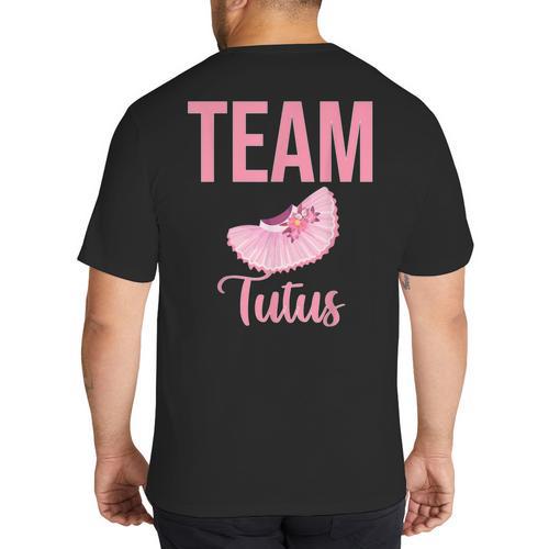 Cute Team Tutus Gender Reveal For Mom And Dad Big And Tall Men's T-Shirt Back Print - Father's Day Fun