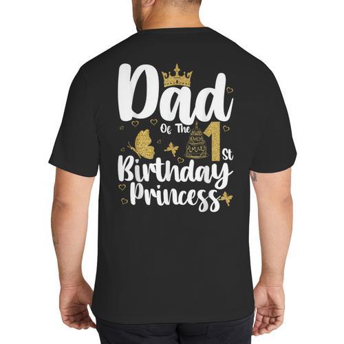 Dad Of The 1st Birthday Princess Girl 1 Years Old B-Day Big And Tall Men's T-Shirt Back Print - Father's Day Fun