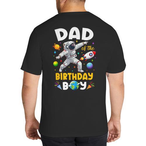 Dad Of The Birthday Boy Astronaut Outer Space Birthday Big And Tall Men's T-Shirt Back Print - Father's Day Fun
