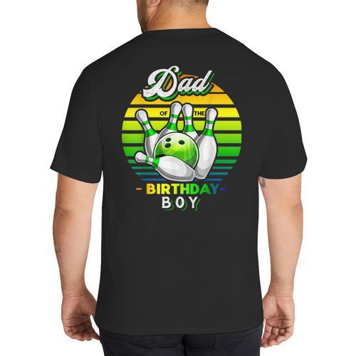 Dad Of The Birthday Boy Matching Family Bowling Birthday Big And Tall Men's T-Shirt Back Print - Father's Day Fun