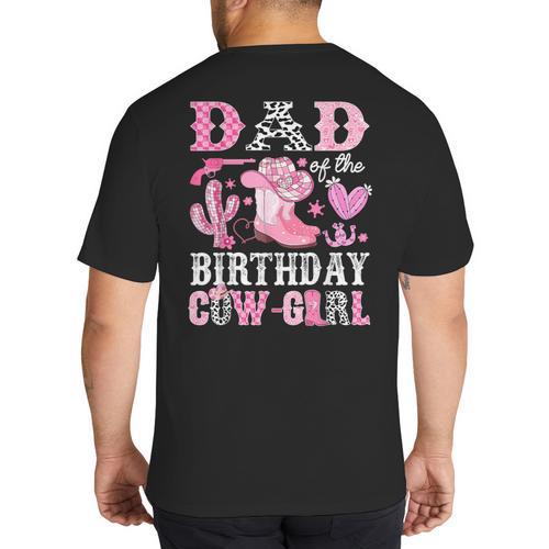 Dad Of The Birthday Cow-Girl Rodeo Cowgirl Bday Big And Tall Men's T-Shirt Back Print - Father's Day Fun