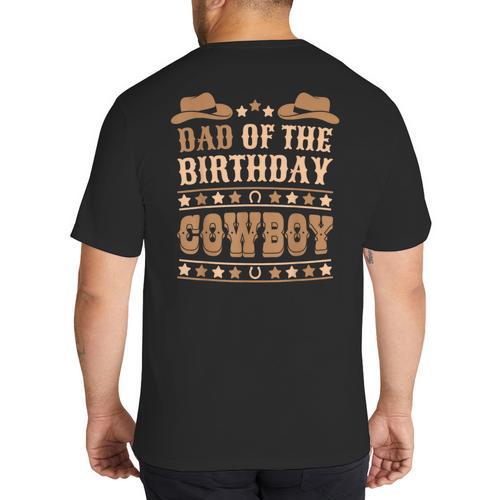 Dad Of The Birthday Cowboy Cute Western Bday Boy Birthday Big And Tall Men's T-Shirt Back Print - Father's Day Fun