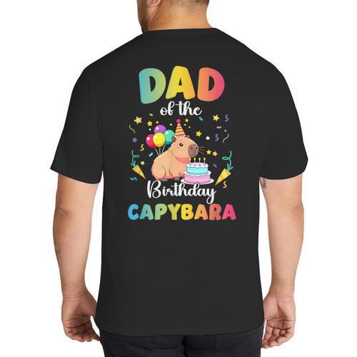 Dad Of The Birthday Girl Capybara Bday Party Family Big And Tall Men's T-Shirt Back Print - Father's Day Fun