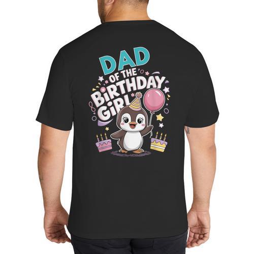 Dad Of The Birthday Girl Pesto Baby Penguin Party Big And Tall Men's T-Shirt Back Print - Father's Day Fun