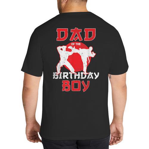 Dad Of The Birthday Karate Taekwondo Boy Martial Arts Big And Tall Men's T-Shirt Back Print - Father's Day Fun