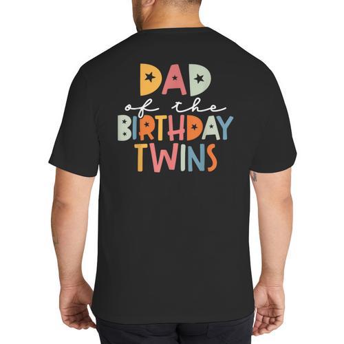 Dad Of The Birthday Twins Kids Great Daddy Of Twins Bday Big And Tall Men's T-Shirt Back Print - Father's Day Fun