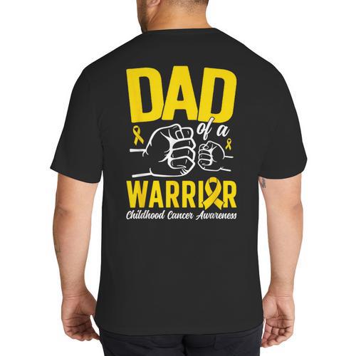 Dad Of A Childhood Cancer Warrior Childhood Cancer Awareness Big And Tall Men's T-Shirt Back Print - Father's Day Fun
