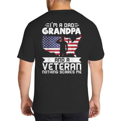 Dad Grandpa Veteran Nothing Scares Patriotic Veterans Day Big And Tall Men's T-Shirt Back Print - Father's Day Fun