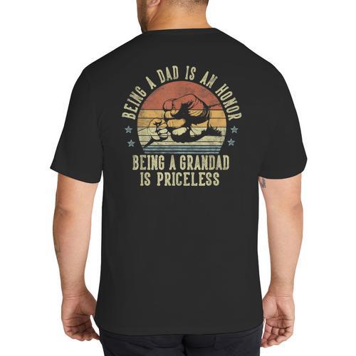 Being A Dad Is An Honor Being A Grandad Is Priceless Grandad Big And Tall Men's T-Shirt Back Print - Father's Day Fun