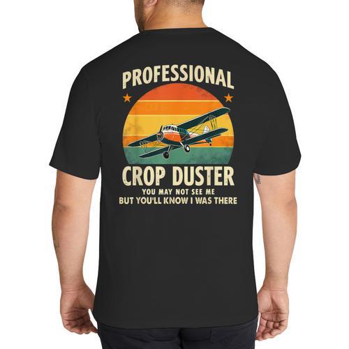 Dad Joke Farter Professional Crop Duster Big And Tall Men's T-Shirt Back Print - Father's Day Fun