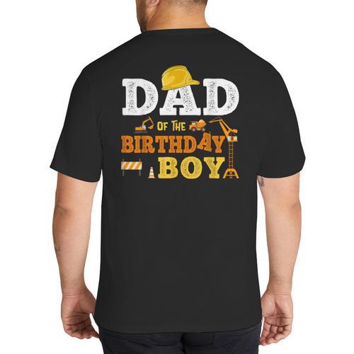 Dad Mom Of The Birthday Boy Kid Construction Matching Family Big And Tall Men's T-Shirt Back Print - Father's Day Fun