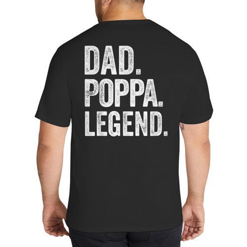 Dad Poppa Legend Vintage Distressed Bold Poppa Graphic Big And Tall Men's T-Shirt Back Print - Father's Day Fun