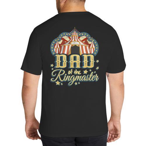 Dad Of The Ringmaster Kids Circus Theme B-Day Party Big And Tall Men's T-Shirt Back Print - Father's Day Fun