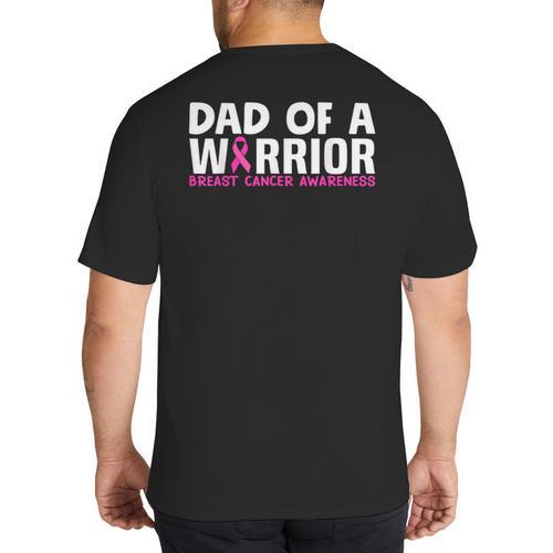 Dad Of A Warrior Breast Cancer Awareness Support Daughter Big And Tall Men's T-Shirt Back Print - Father's Day Fun