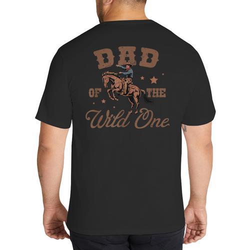Dad Of The Wild One Cowboy Western Rodeo Party Matching Big And Tall Men's T-Shirt Back Print - Father's Day Fun