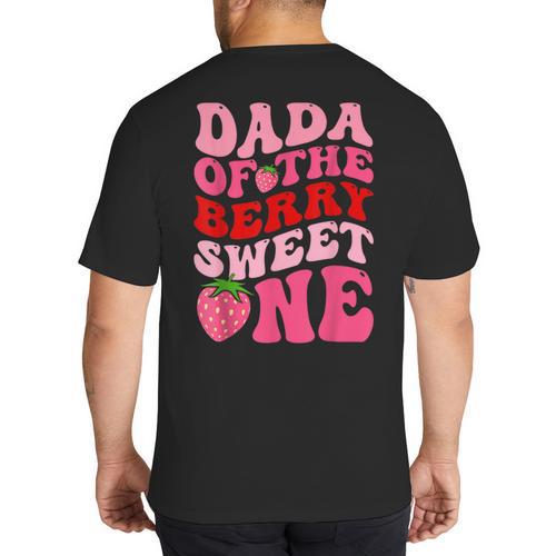 Dada Of The Berry Sweet One Strawberry First Birthday Big And Tall Men's T-Shirt Back Print - Father's Day Fun