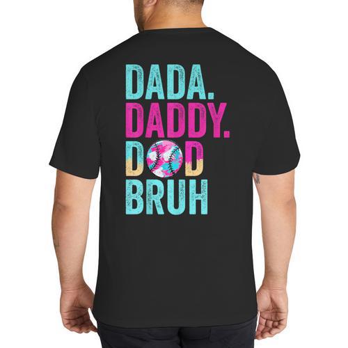 Dada Daddy Dad Bruh Baseball Drip Ice Cream Dad Bruh Big And Tall Men's T-Shirt Back Print - Father's Day Fun
