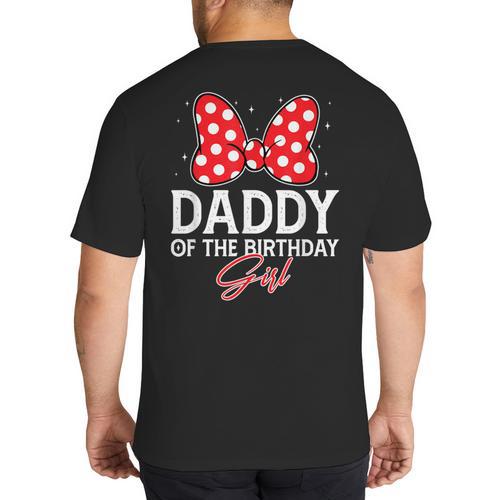 Daddy Of The Birthday Girl Cute Pink Bow Family Matching Big And Tall Men's T-Shirt Back Print - Father's Day Fun