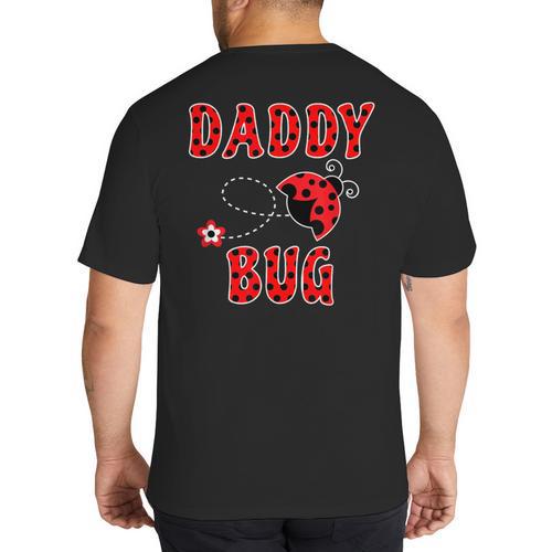 Daddy Bug Ladybug Dad Big And Tall Men's T-Shirt Back Print - Father's Day Fun