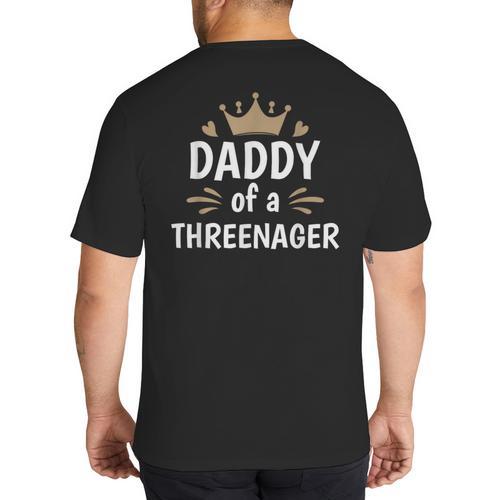 Daddy Dad Of A Threenager 3rd Birthday Big And Tall Men's T-Shirt Back Print - Father's Day Fun