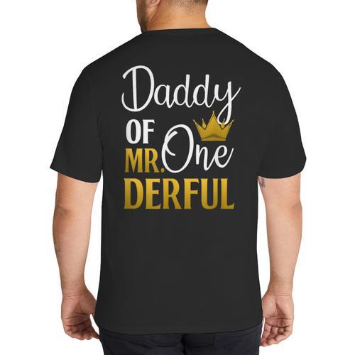 Daddy Of Mr Onederful 1st Birthday Father's Day First Daddy Big And Tall Men's T-Shirt Back Print - Father's Day Fun