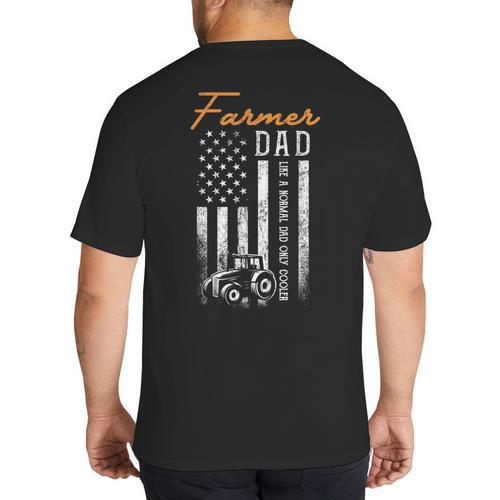 Farmer Dad Like A Normal Dad Only Cooler USA Flag Farming Big And Tall Men's T-Shirt Back Print - Father's Day Fun