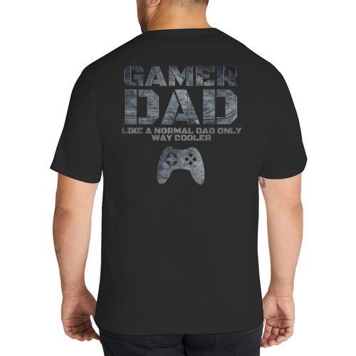 Father Dad Daddy Husband Tshirt Gamer Dad Big And Tall Men's T-Shirt Back Print - Father's Day Fun