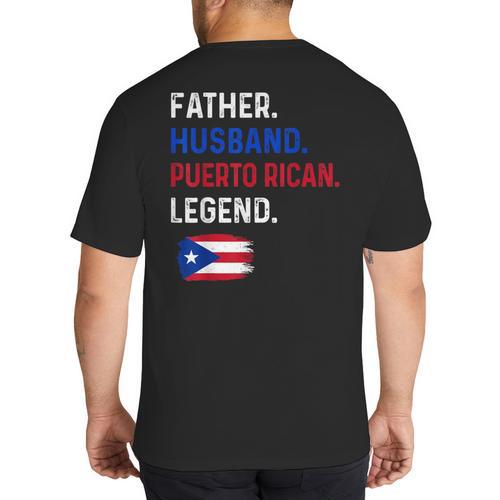 Father Husband Puerto Rican Legend Proud Dad Rico Flag Big And Tall Men's T-Shirt Back Print - Father's Day Fun